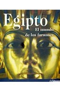 Papel EGIPTO EL MUNDO DE LOS FARAONES (RUSTICA)