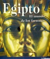 Papel EGIPTO EL MUNDO DE LOS FARAONES (RUSTICA)
