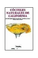 Papel COCTELES NATURALES DE CALIFORNIA 750 COCTELES SOFISTICADOS SIN ALCOHOL Y PARA TODO LOS GUSTOS