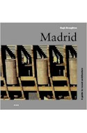 Papel MADRID A GUIDE TO RECENT ARCHITECTURE
