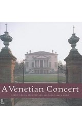Papel A VENETIAN CONCERT GRAND ITALIAN ARCHITECTURE AND RENAI  SSANCE MUSIC (4 MUSIC CDS) (CARTONE
