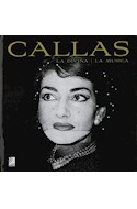 Papel CALLAS LA DIVINA / LA MUSICA (INCLUYE 4 CD'S) (ILUSTRADO) (CARTONE)