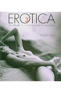 Papel EROTICA 3 THE NUDE IN CONTEMPORARY PHOTOGRAPHY (ILUSTRADO) (CARTONE)