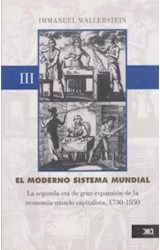 Papel MODERNO SISTEMA MUNDIAL 3 LA SEGUNDA ERA DE GRAN EXPANSION DE LA ECONOMIA MUNDO CAPITALISTA