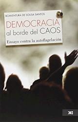 Papel DEMOCRACIA AL BORDE DEL CAOS ENSAYO SOBRE LA AUTOFLAGELACION