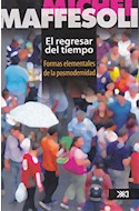 Papel REGRESAR DEL TIEMPO FORMAS ELEMENTALES DE LA POSMODERNIDAD (RUSTICO)