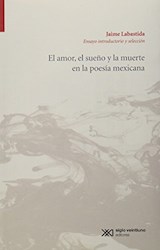 Papel AMOR EL SUEÑO Y LA MUERTE EN LA POESIA MEXICANA (CREACION LITERARIA)