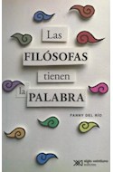 Papel FILOSOFAS TIENEN LA PALABRA (COLECCION FILOSOFIA)