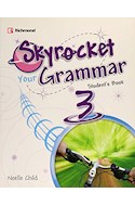 Papel SKYROCKET YOUR GRAMMAR 3 STUDENT'S BOOKS RICHMOND (NOVEDAD 2017)