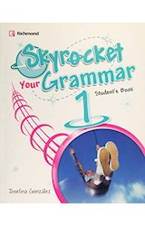 Papel SKYROCKET YOUR GRAMMAR 1 STUDENT'S BOOK RICHMOND (NOVEDAD 2017)