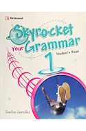 Papel SKYROCKET YOUR GRAMMAR 1 STUDENT'S BOOK RICHMOND (NOVEDAD 2017)