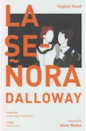 Papel SEÑORA DALLOWAY (COLECCION ARTE Y LETRAS)