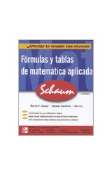 Papel FORMULAS Y TABLAS DE MATEMATICA APLICADA (SERIE SCHAUM)  (3 EDICION)