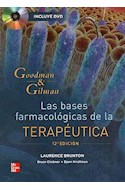 Papel GOODMAN & GILMAN LAS BASES FARMACOLOGICAS DE LA TERAPEU TICA (12 EDICION) (CARTONE)