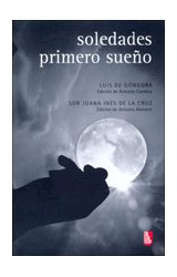 Papel SOLEDADES / PRIMERO SUEÑO (COLECCION BIBLIOTECA UNIVERSITARIA DE BOLSILLO)