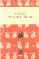 Papel MEXICO VISITAR EL SUEÑO (COLECCION CENTZONTLE)