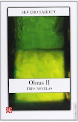 Papel OBRAS II TRES NOVELAS [SARDUY SEVERO] (TIERRA FIRME)