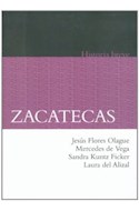 Papel ZACATECAS HISTORIA BREVE (FIDEICOMISO HISTORIA DE LAS AMERICAS)