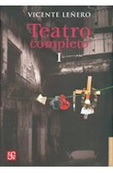Papel TEATRO COMPLETO II [VICENTE LEÑERA] (COLECCION LETRAS MEXICANAS)