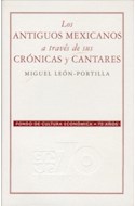 Papel ANTIGUOS MEXICANOS A TRAVES DE SUS CRONICAS CANTARES (CARTONE)