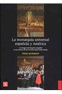 Papel MONARQUIA UNIVERSAL ESPAÑOLA Y AMERICA LA IMAGEN DEL IMPERIO ESPAÑOL EN LA GUERRA DE LOS TREINTA AÑO