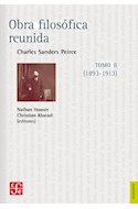 Papel OBRA FILOSOFICA REUNIDA TOMO 2 [1893 - 1913] (COLECCION FILOSOFIA)