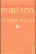 Papel PUBLICO PUBLICOS CONTRAPUBLICOS (COLECCION UMBRALES)