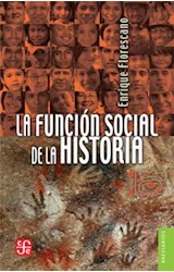 Papel FUNCION SOCIAL DE LA HISTORIA (BREVIARIOS 576)