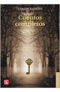 Papel CUENTOS COMPLETOS [FUENTES CARLOS] (COLECCION LETRAS MEXICANAS)