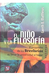 Papel NIÑO Y LA FILOSOFIA (COLECCION BREVIARIOS 339)