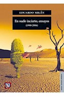 Papel EN SUELO INCIERTO ENSAYOS [1990-2006] (LENGUA Y ESTUDIOS LITERARIOS)