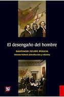 Papel DESENGAÑO DEL HOMBRE (SERIE HISTORIA)