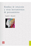Papel BOMBAS DE INTUICION Y OTRAS HERRAMIENTAS DE PENSAMIENTO (COLECCION FILOSOFIA)