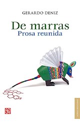 Papel DE MARRAS PROSA REUNIDA (COLECCION LETRAS MEXICANAS)
