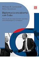 Papel DIPLOMACIA ENCUBIERTA CON CUBA (COLECCION POLITICA Y DERECHO)