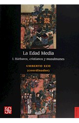 Papel EDAD MEDIA BARBAROS CRISTIANOS Y MUSULMANES [TOMO 1] (COLECCION HISTORIA)