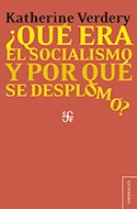 Papel QUE ERA EL SOCIALISMO Y POR QUE SE DESPLOMO (COLECCION UMBRALES)
