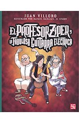 Papel PROFESOR ZIPER Y LA FABULOSA GUITARRA ELECTRICA (COLECCION A LA ORILLA DEL VIENTO 226)