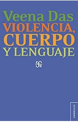 Papel VIOLENCIA CUERPO Y LENGUAJE (COLECCION UMBRALES) (BOLSILLO)