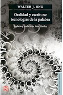 Papel ORALIDAD Y ESCRITURA TECNOLOGIAS DE LA PALABRA (COLECCION LENGUA Y ESTUDIOS LITERARIOS)