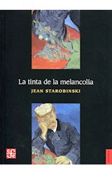 Papel TINTA DE LA MELANCOLIA (COLECCION HISTORIA)