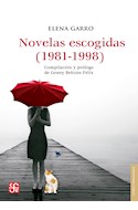 Papel NOVELAS ESCOGIDAS 1981-1998 [COMPILACION Y PROLOGO DE GENEY BELTRAN FELIX] (LETRAS MEXICANAS)