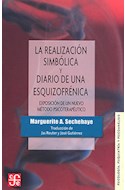 Papel REALIZACION SIMBOLICA Y DIARIO DE UNA ESQUIZOFRENICA (PSICOLOGIA PSIQUIATRIA Y PSICOANALISIS)