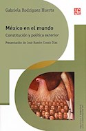 Papel MEXICO EN EL MUNDO CONSTITUCION Y POLITICA EN EL EXTERIOR (COLECCION POLITICA Y DERECHO)
