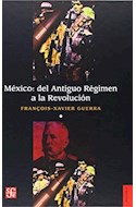 Papel MEXICO DEL ANTIGUO REGIMEN A LA REVOLUCION TOMO II (SERIE HISTORIA)