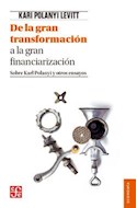 Papel GRAN TRANSFORMACION LOS ORIGENES POLITICOS Y ECONOMICOS DE NUESTRO TIEMPO (COLECCION ECONOMIA)