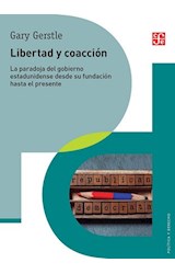 Papel LIBERTAD Y COACCION (COLECCION POLITICA Y DERECHO)