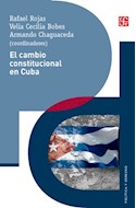 Papel CAMBIO CONSTITUCIONAL EN CUBA (COLECCION POLITICA Y DERECHO)