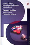Papel ESTADOS UNIDOS POLITICA INTERNA Y TENDENCIAS GLOBALES (COLECCION POLITICA Y DERECHO)