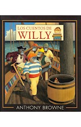 Papel CUENTOS DE WILLY (COLECCION LOS ESPECIALES DE A LA ORILLA DEL VIENTO) (CARTONE)